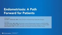Endometriosis: A Path Forward for Patients